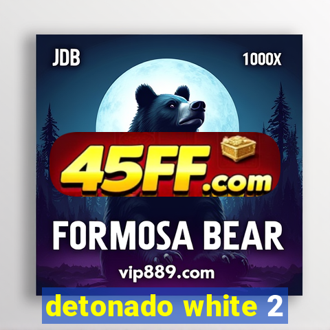 detonado white 2